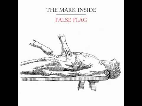 The last song, number 6, on The Mark Inside's False Flag EP. Produced by Jim Abbiss at Chapel Studios in Lincolnshire, England.