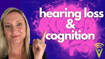 Hearing loss and cognition