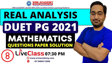 CUET PG 2022 Msc Mathematics | REAL ANALYSIS |  COMPLETE SOLUTION of DUET PG 2021 | LIVE CLASS 09