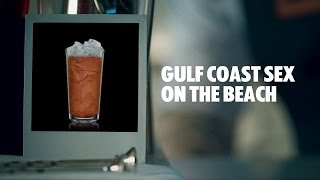 GULF COAST SEX ON THE BEACH DRINK RECIPE - HOW TO MIX