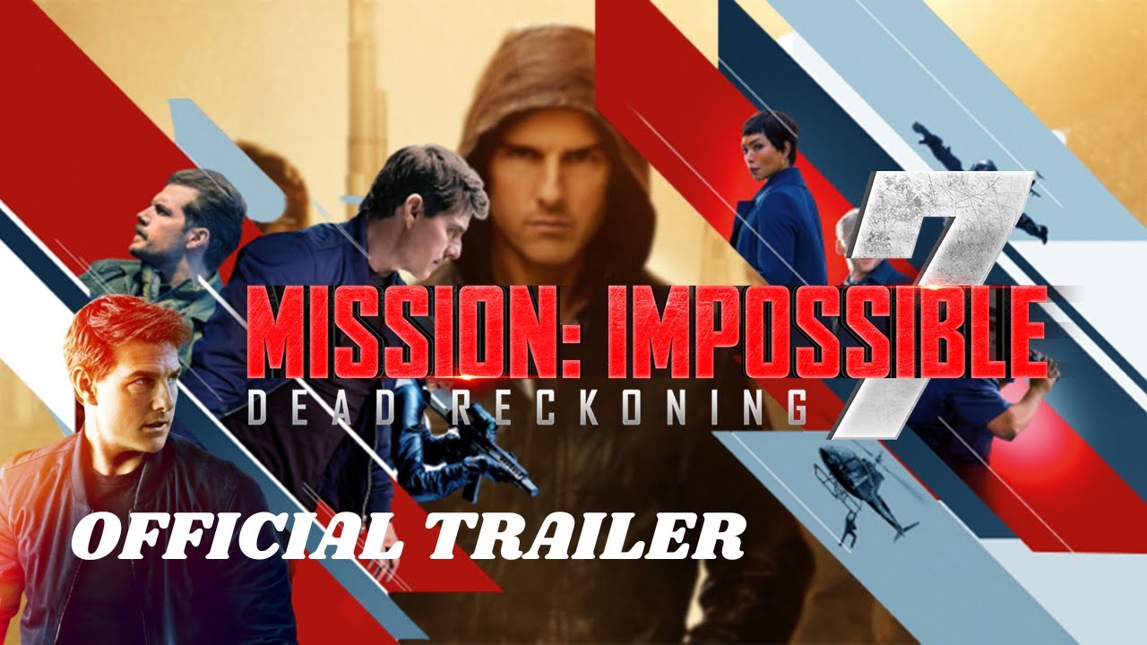 MISSION IMPOSSIBLE 7 DEAD RECKONING Final