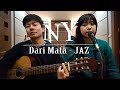 download Dari Mata - Jaz | by Nadia u0026 Yoseph (NY Cover) - Nadia u0026 Yoseph Official download Dari Mata - Jaz | by Nadia u0026 Yoseph (NY Cover) - Nadia u0026 Yoseph Official