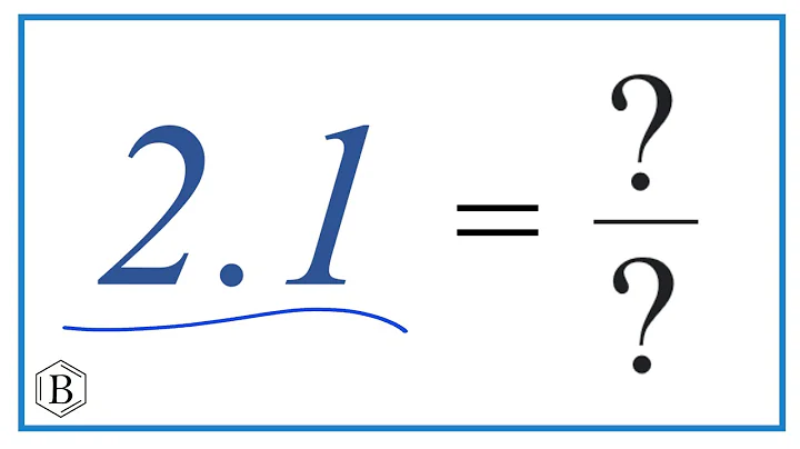 2.1 as a Fraction (simplified form)