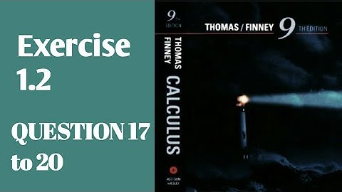 limit calculation||Ex 1.2 Q17 to 20  ||Thomas Finney calculus 9th  edition||SK mathematics