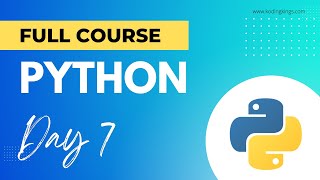Day 7 Python Tutorial For Beginners - Koding Kings