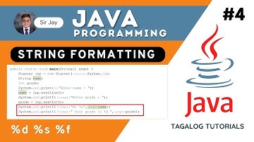 JAVA PROGRAMMING TAGALOG #4 : String Formatting | Sir jayson
