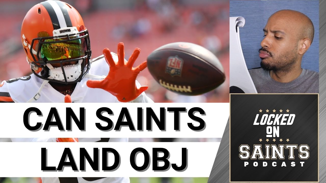 Why Odell Beckham Jr. Could Choose New Orleans Saints, Sean Payton In Free Agent Sweepstakes