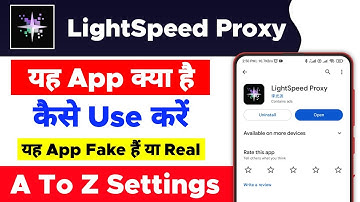 LightSpeed Proxy  App kaise use kare | How to use LightSpeed Proxy  App