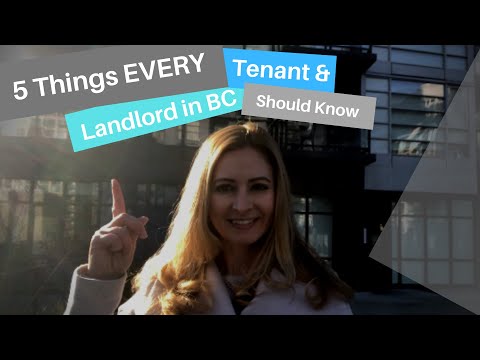 5 Things EVERY Tenant and Landlord Should Know in BC