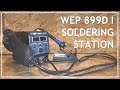 WEP 899D I 2 in 1 Soldering Rework Station Hot Air Review & First Use