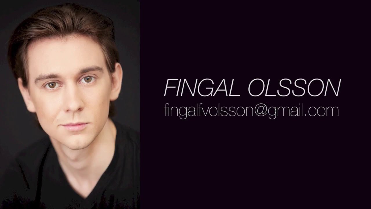 Fingal Olsson Actor Singer Showreel YouTube