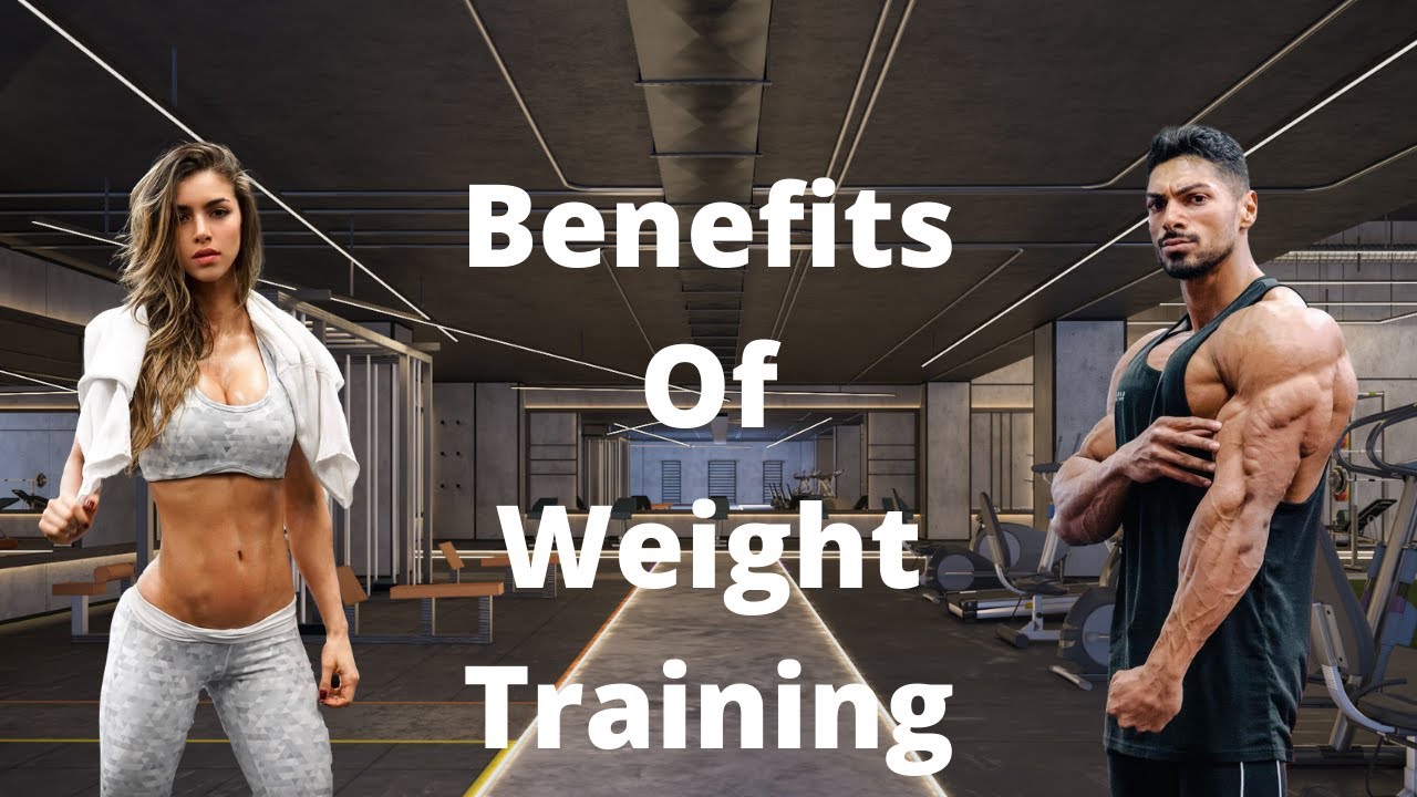 Benefits Of Weight Training YouTube
