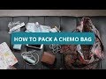 What to pack in a chemo bag