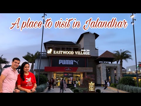 Eastwood village |A new place to visit in Jalandhar | 24 April 2023 |