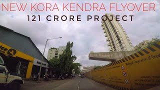 New Kora Kendra Flyover | Mumbai