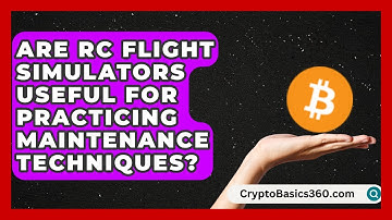 Are RC Flight Simulators Useful for Practicing Maintenance Techniques? | RC Toy Central