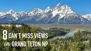 8 CAN&#39;T MISS QUICK STOPS- GRAND TETON NATIONAL PARK