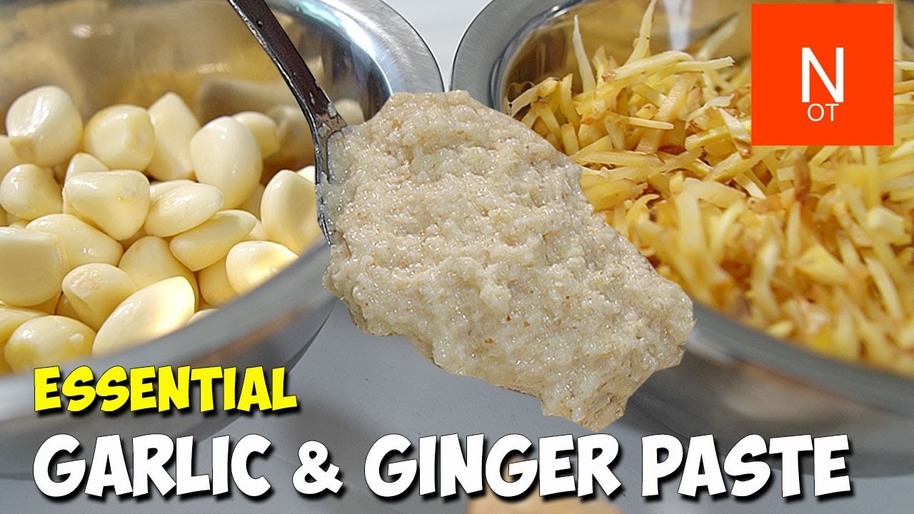 Garlic and Ginger Paste | ESSENTIAL INGREDIENT in many curries