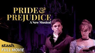 Pride and Prejudice: A New Musical | Theater Play | Full Movie | Jane Austen Adaptation