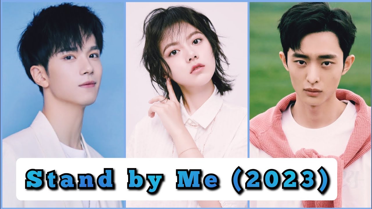 stand-by-me-2023-chinese-drama-youtube