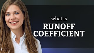 Famous Unlocking the Mystery of Runoff Coefficients Net Worth