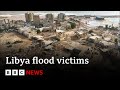 Libya floods fears that 20000 have died  bbc news