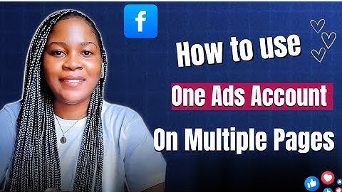 How to Run Facebook Ads on Multiple Pages using One Ads Account 