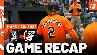 Angels vs. Orioles Game Recap (3/30/24) | MLB Highlights | Baltimore Orioles