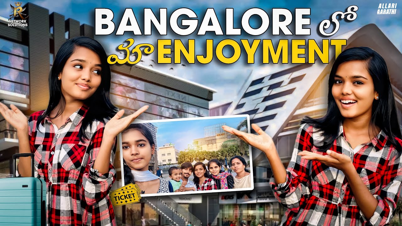Bangalore Vlog 😍🥰 || Allari Aarathi Vlogs || Trip vlogs #trending #allariaarathi