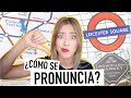 LUGARES de LONDRES que PRONUNCIAS MAL ♥ Azul Místico