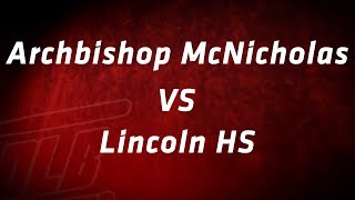 Archbishop McNicholas HS vs Lincoln HS | DrumLine Battle