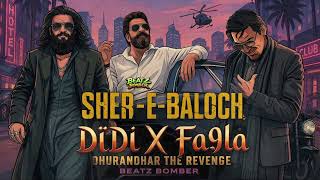 DIDI (SHER-E-BALOCH) ( Remix ) | Dhurandhar The Revenge | Ranveer Singh | Instagram Trending Songs