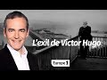 Au cur de lhistoire lexil de victor hugo franck ferrand