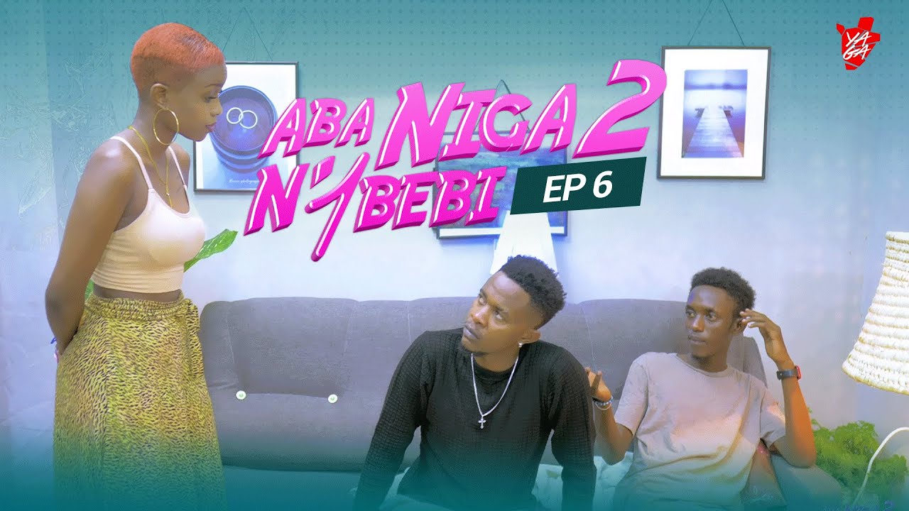 Aba niga 2 n'1bebi S2,Ep 6