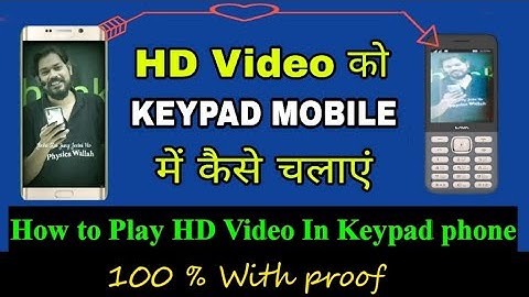 How to Play HD Video In Keypad Mobile With Proof !! Hd video simple phone me kaise dekhe