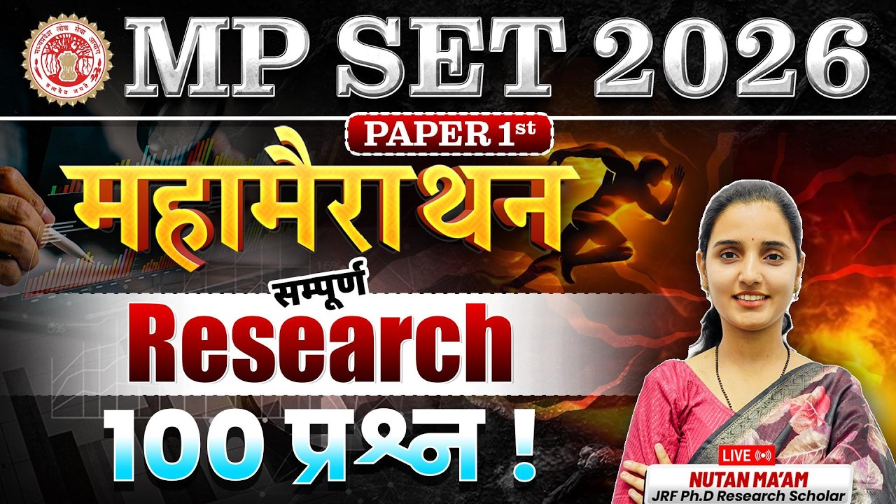 MP SET 2026 Paper 1 | Research Unit Complete Marathon | 100+ PYQ | Mahasarshan by Nutan Ma’am