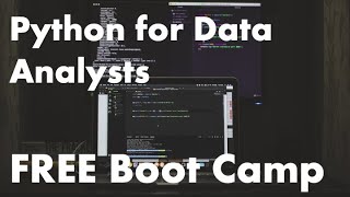 Python for Data Analysts and Data Scientists