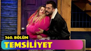 Temsiliyet  360. Bölüm (Güldür Güldür Show)