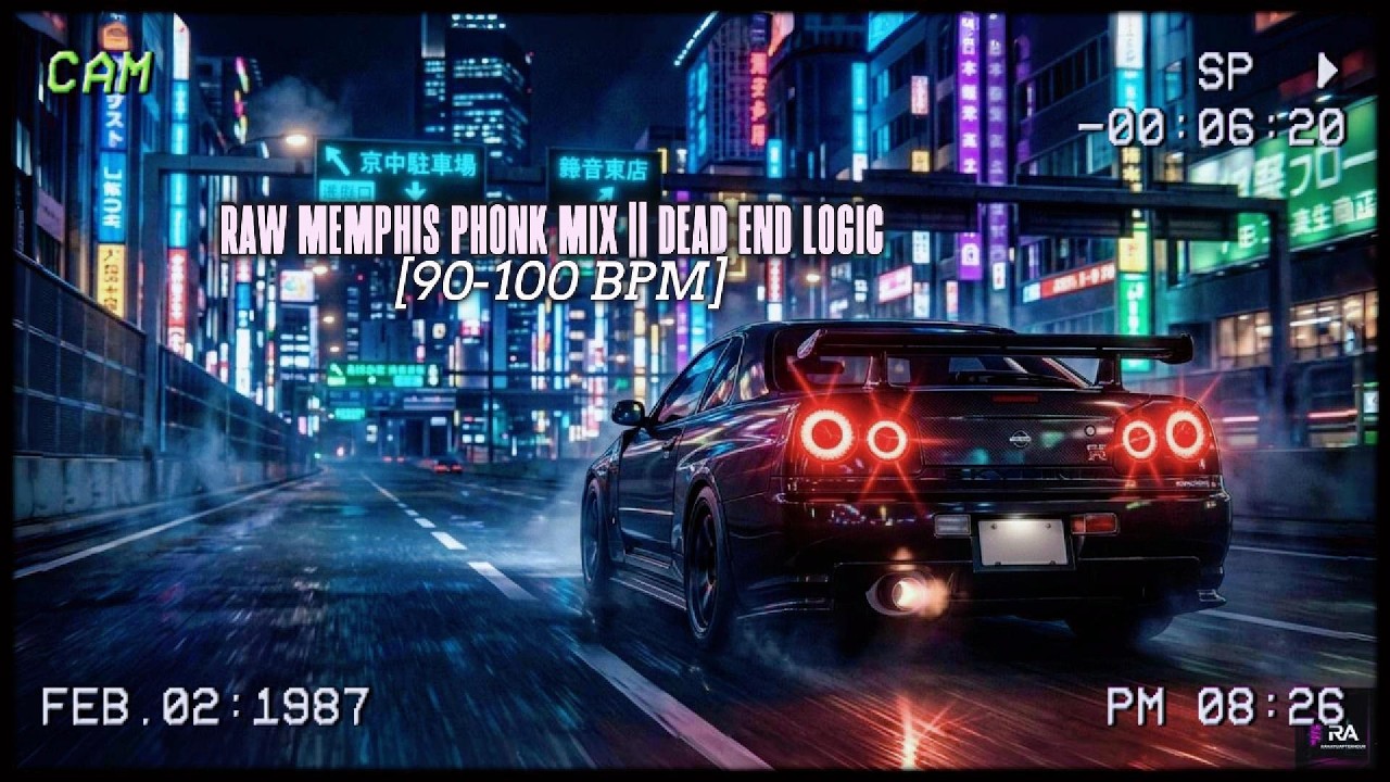 RAW MEMPHIS PHONK MIX || DEAD END LOGIC [90-100BPM]