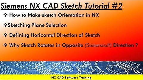 NX CAD Sketch Beginners Tutorial#2 | How to make sketch orientation in nx | Sketch Axis.