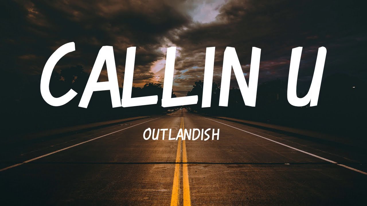 Outlandish Callin' U With Lyrics YouTube Outlandish Callin' U With Lyrics YouTube
