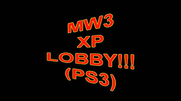 MW3 XP LOBBY (PS3)