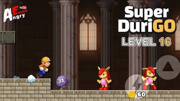 Super DuriGo - Level 16 / Gameplay Walkthrough (Android, iOS)