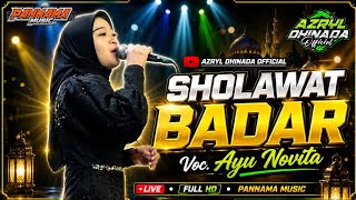 Sholawat Badar - Ayu Novita - PANNAMA MUSIC - ND AUDIO
