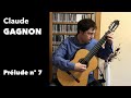 Prlude n 7  claude gagnon jos manuel velasco martn guitarra