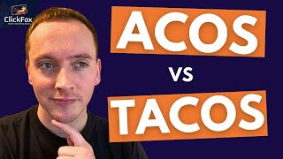 ACOS vs TACOS - What all Amazon Sellers Must Know about them...Amazon PPC