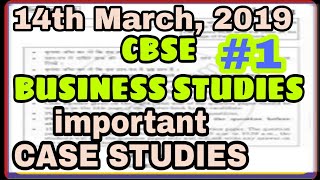 Business Studies CASE STUDY|Cbse B.st Paper 2019|Commerce Case Study|2019 Cbse Important Case Study