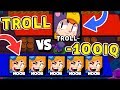 ТРОЛЛЬ vs НУБ -100 IQ !! Смешные Моменты Brawl Stars #16