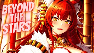 Nightcore - Beyond The Stars