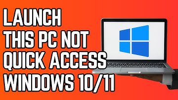 How to Set File Explorer to Launch This PC Instead of Quick Access (Regedit)